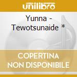 Yunna - Tewotsunaide * cd