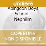 Abingdon Boys School - Nephilim cd