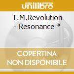 T.M.Revolution - Resonance * cd