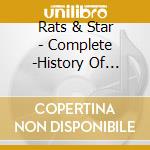 Rats & Star - Complete -History Of Rats&Star- (13 Cd) cd