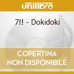 7!! - Dokidoki cd