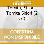 Tomita, Shiori - Tomita Shiori (2 Cd) cd