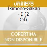 Ikimono-Gakari - I (2 Cd) cd