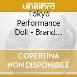 Tokyo Performance Doll - Brand New Story cd