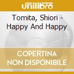 Tomita, Shiori - Happy And Happy cd