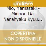 Mio, Yamazaki - Minpou Dai Nanahyaku Kyuu Jou cd