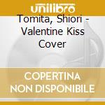 Tomita, Shiori - Valentine Kiss Cover