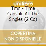 Tmn - Time Capsule All The Singles (2 Cd) cd musicale