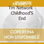 Tm Network - Childhood'S End cd