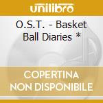 O.S.T. - Basket Ball Diaries * cd