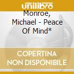 Monroe, Michael - Peace Of Mind* cd