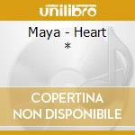 Maya - Heart * cd