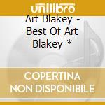 Art Blakey - Best Of Art Blakey * cd
