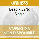 Lead - 32Nd Single cd