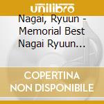 Nagai, Ryuun - Memorial Best Nagai Ryuun Canyon Years cd
