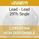 Lead - Lead 29Th Single cd