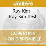 Roy Kim - Roy Kim Best cd musicale di Roy Kim