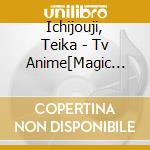 Ichijouji, Teika - Tv Anime[Magic Kyun!Renaissance]Solo-Kyun!Songs Vol.1 Ichijouji Teika cd