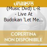 (Music Dvd) L-R - Live At Budokan 'Let Me Roll It! Tour 1996' cd