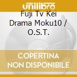 Fuji Tv Kei Drama Moku10 / O.S.T. cd