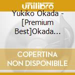 Yukiko Okada - [Premium Best]Okada Yukiko cd