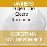 Eugen Trio Cicero - Romantic Rokoko Jazz cd musicale di Eugen Trio Cicero