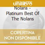 Nolans - Platinum Best Of The Nolans cd