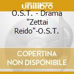 O.S.T. - Drama 'Zettai Reido'-O.S.T. cd