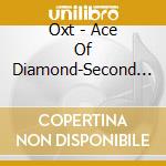 Oxt - Ace Of Diamond-Second Season -Shin Ending Theme Cd cd musicale di Oxt