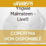 Yngwie Malmsteen - Live!! cd