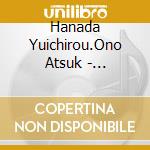 Hanada Yuichirou.Ono Atsuk - Shizukuboshi No Dai Bouken-Yokkudoran Wo Sukue cd