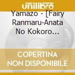 Yamazo - [Fairy Ranmaru-Anata No Kokoro Otasuke Shimasu-]Original Soundtrack cd