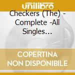 Checkers (The) - Complete -All Singles Collecti cd