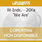 W-Inds. - 20Xx 'We Are' cd