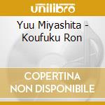 Yuu Miyashita - Koufuku Ron cd