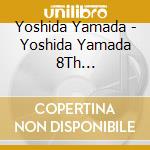 Yoshida Yamada - Yoshida Yamada 8Th Album(Kari) cd