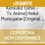 Kensuke Ushio - Tv Anime[Heike Monogatari]Original Soundtrack Shogyou Chinkon Isou Requiem Phase (2 Cd) cd