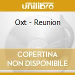 Oxt - Reunion cd