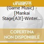 (Game Music) - [Mankai Stage[A3!]-Winter 2020-]Music Collection (2 Cd) cd