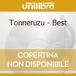 Tonneruzu - Best cd