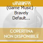 (Game Music) - Bravely Default Original Soundtrack cd