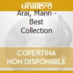 Arai, Mann - Best Collection cd