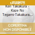 Ken Takakura - Kaze No Tegami-Takakura Ken 1975-1983 Canyon Records Years- cd