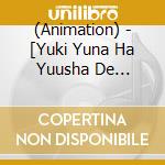 (Animation) - [Yuki Yuna Ha Yuusha De Aru]Best Album (2 Cd) cd