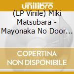 (LP Vinile) Miki Matsubara - Mayonaka No Door - Stay With Me vinile