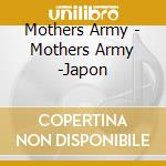 Mothers Army - Mothers Army -Japon cd