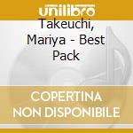 Takeuchi, Mariya - Best Pack cd musicale di Takeuchi, Mariya