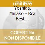 Yoshida, Minako - Rca Best Collection cd