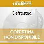 Defrosted cd musicale di Gotthard