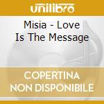 Misia - Love Is The Message cd